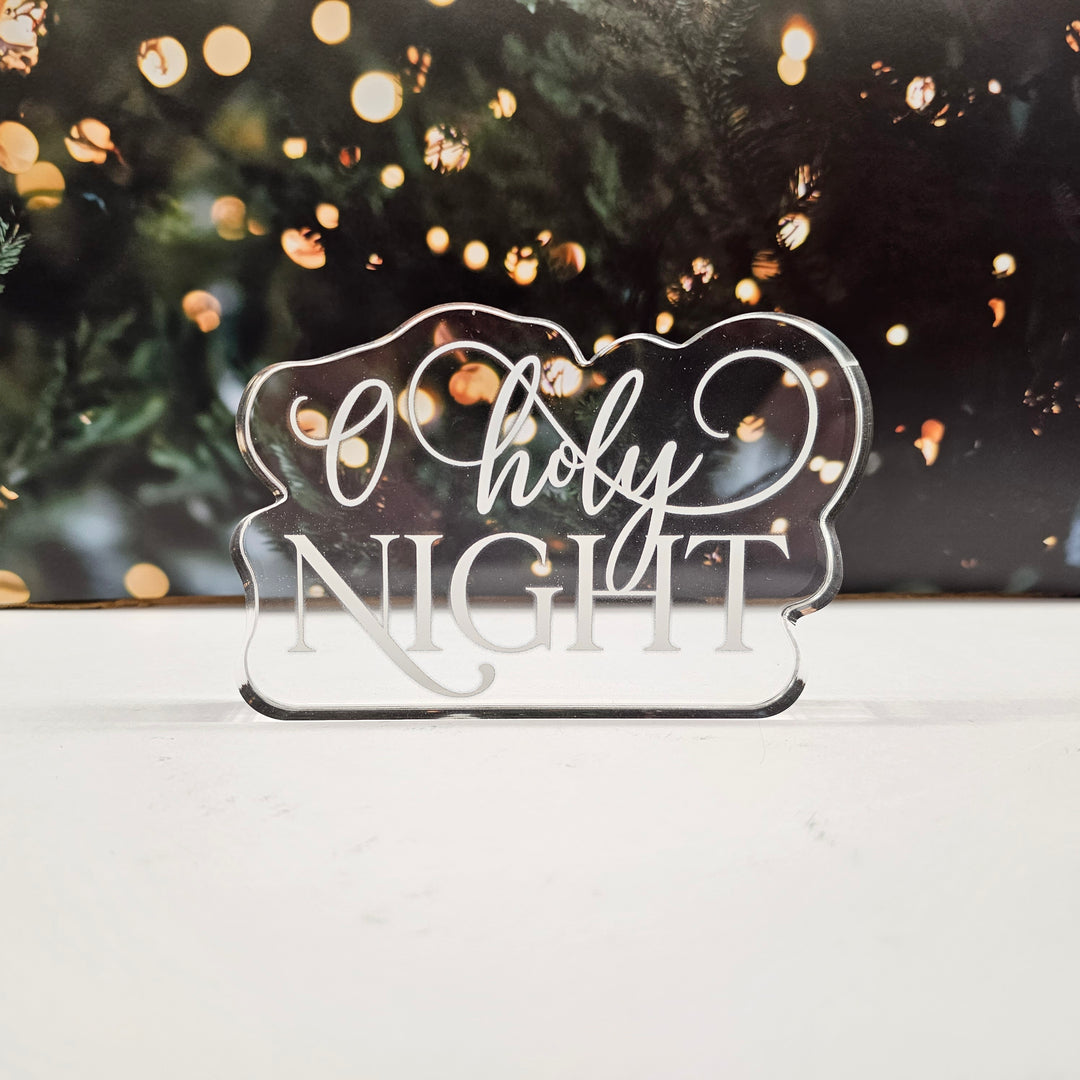 O Holy Night | Acrylic Christmas Shelf Sitter AC-009