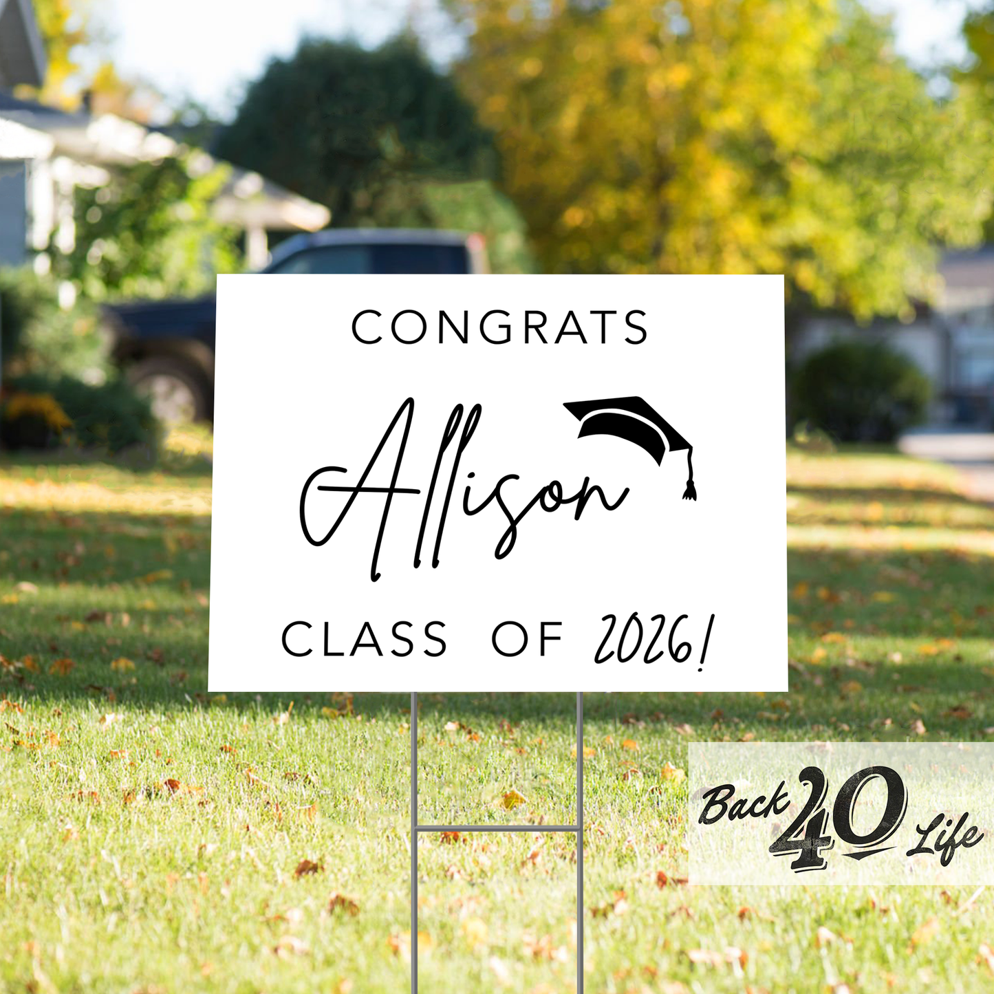Graduation Announcement Coroplast Yard Sign (S-111b) - Back40Life