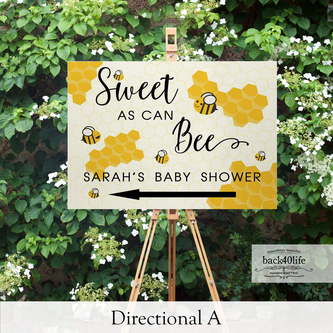 Baby Shower Sign - Sweet As Can Bee - Welcome Directional Parking Event (K-091a) - Back40Life