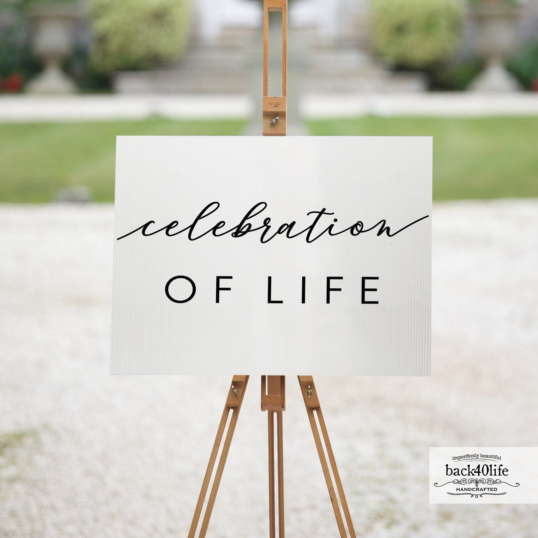 Celebration of Life Coroplast Sign (W-020k)