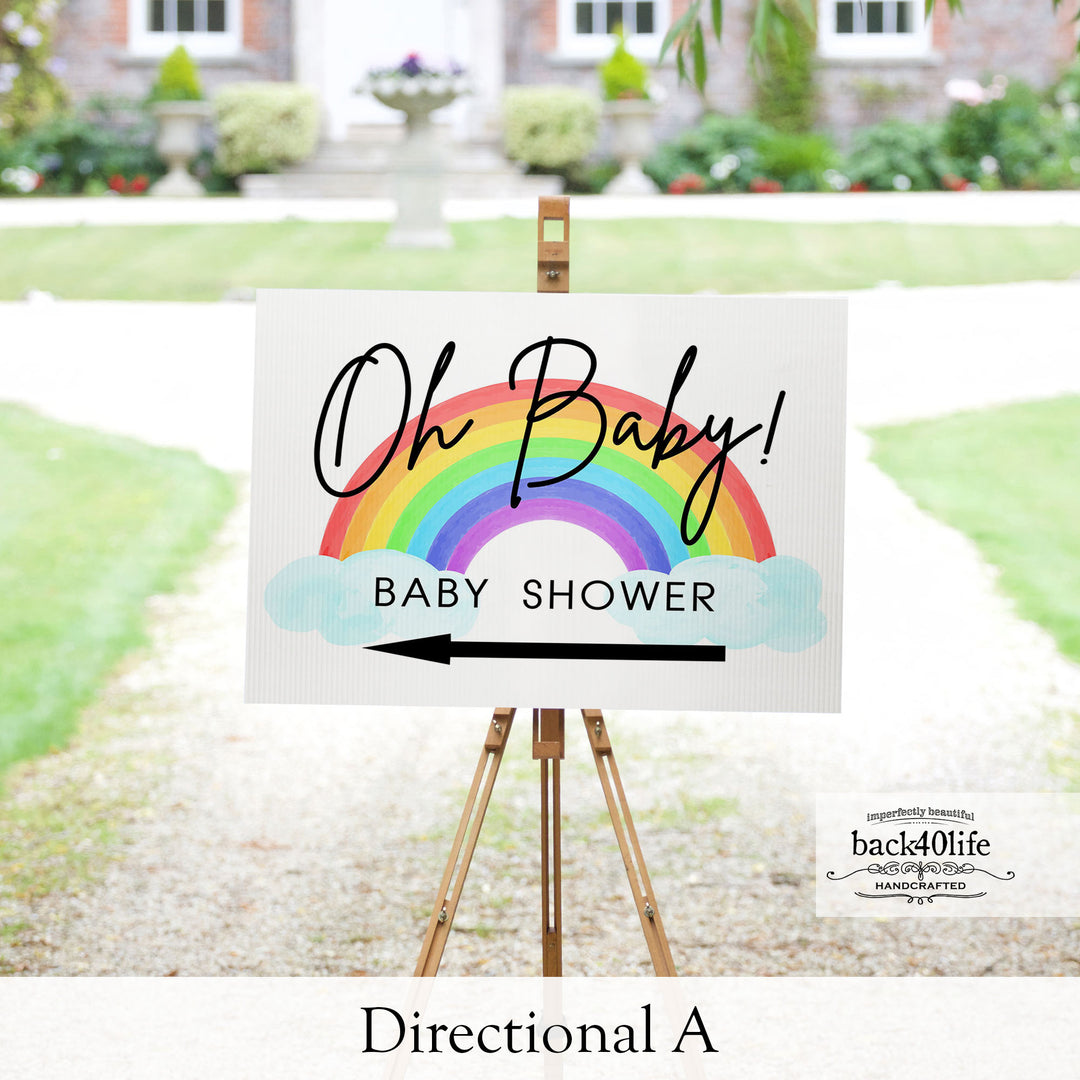 Baby Shower Sign - Oh Baby Rainbow - Welcome Directional Parking Event (K-091f)