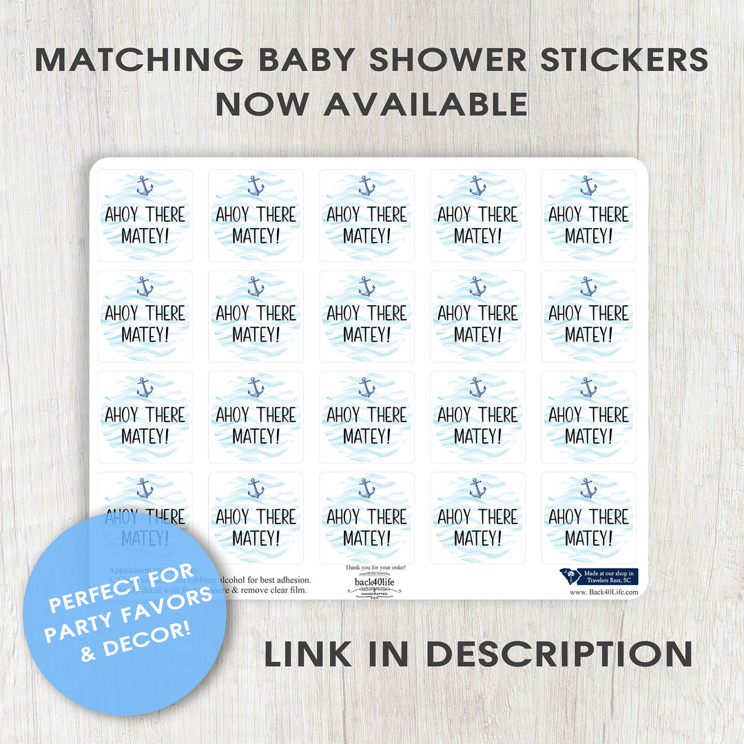 Baby Shower Sign - Ahoy There Matey Nautical Ocean - Welcome Directional Parking Event (K-091s)