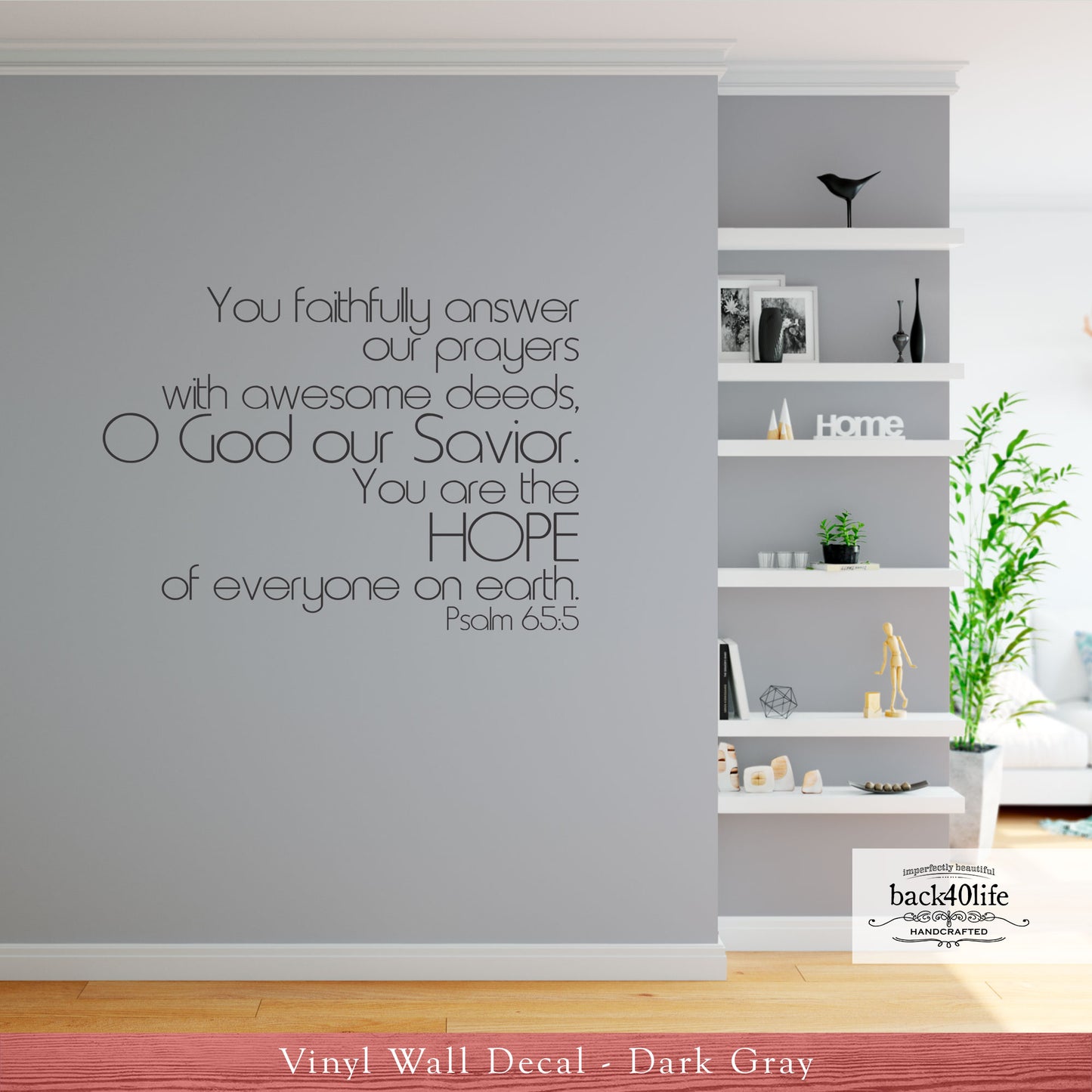 Hope - Psalm 65:5 Vinyl Wall Decal (B-005)