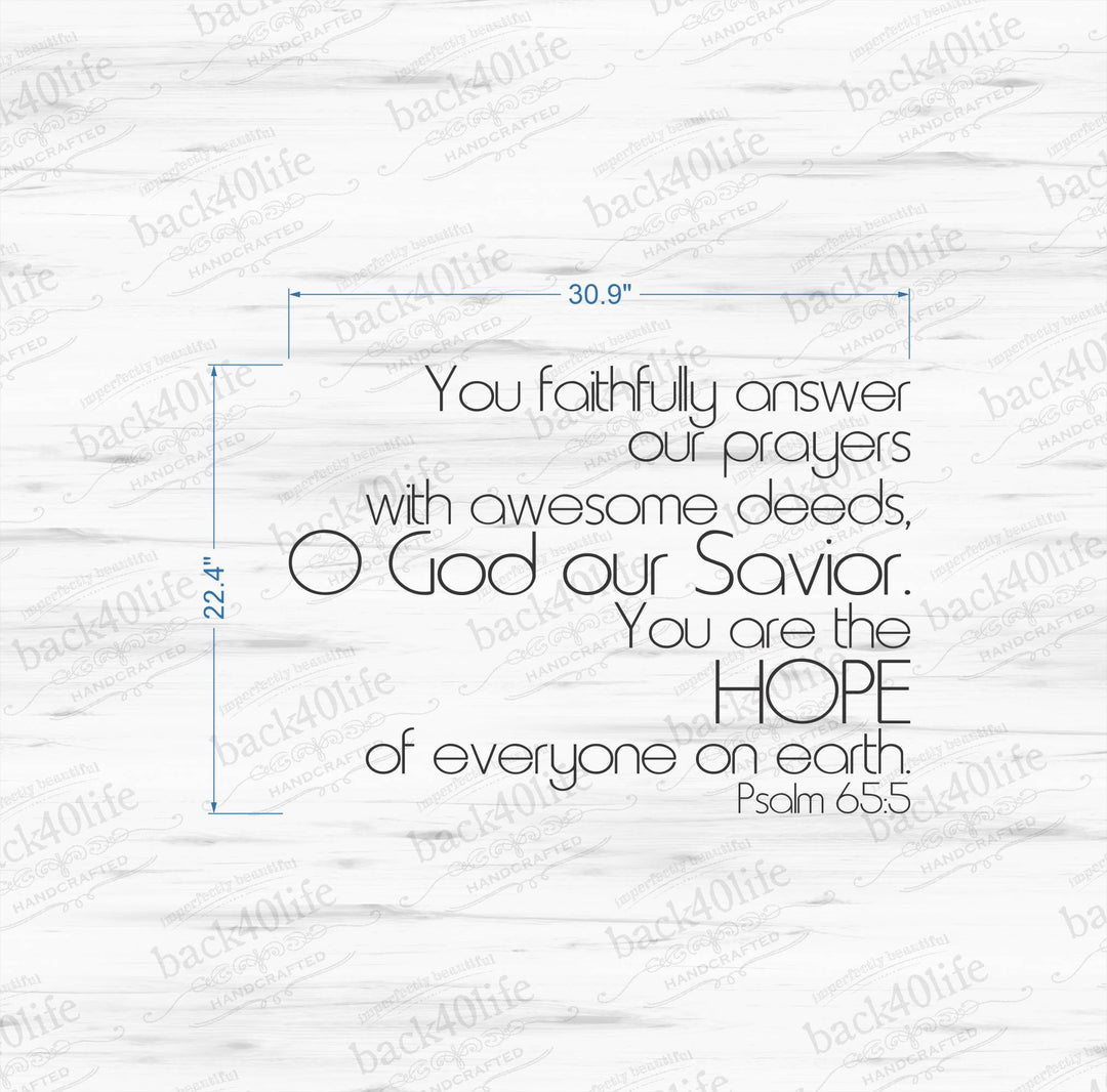 Hope - Psalm 65:5 Vinyl Wall Decal (B-005)