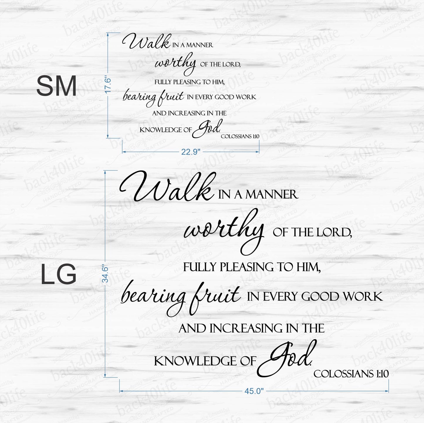 Walk Worthy - Colossians 1:10 Vinyl Wall Decal (B-028)