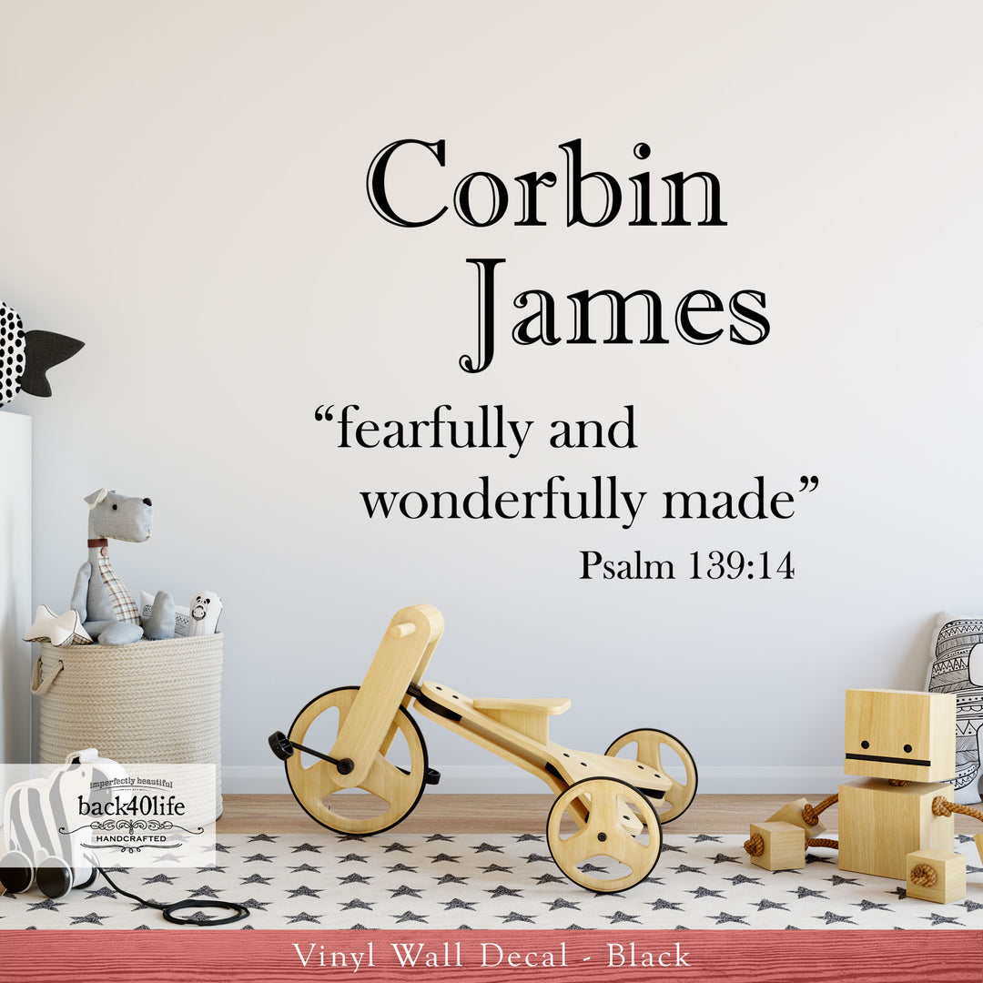 Fearfully and Wonderfully Made WITH NAME - Psalm 139:14 Vinyl Wall Decal (B-029b)