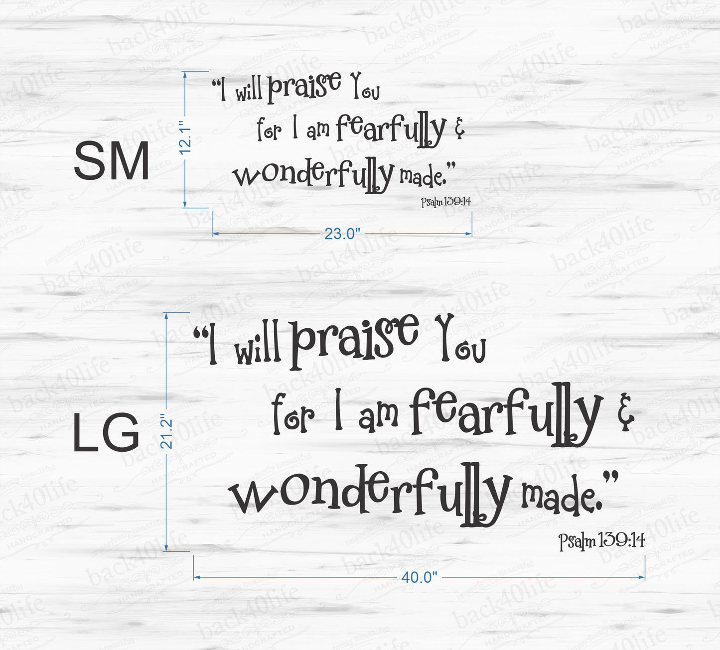 Fearfully and Wonderfully Made - Psalm 139:14 Vinyl Wall Decal (B-029d)