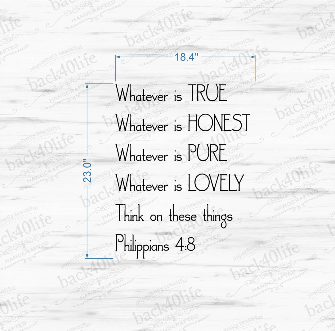 Think on These Things - Philippians 4:8 Vinyl Wall Decal (B-032)