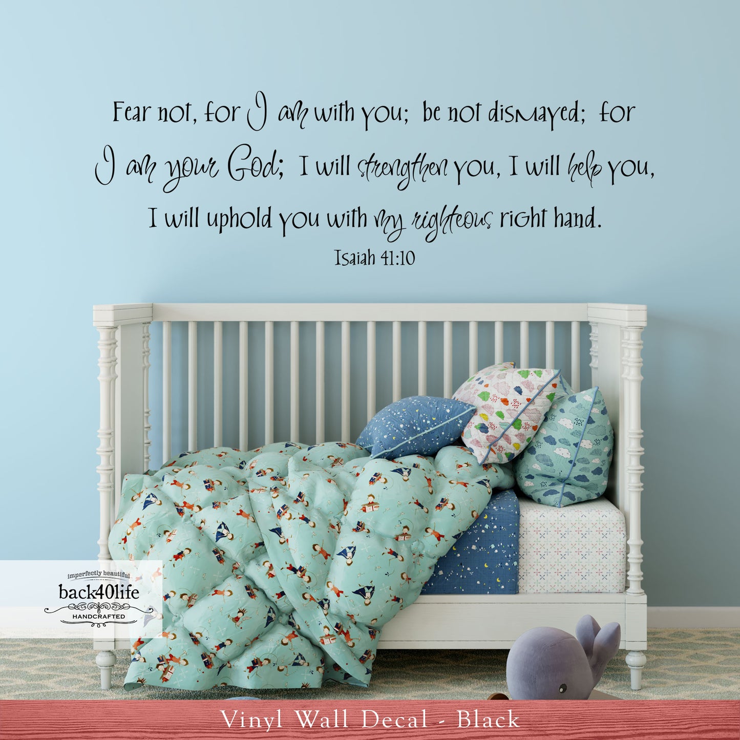 Do Not Fear - Isaiah 41:10 Vinyl Wall Decal (B-073)