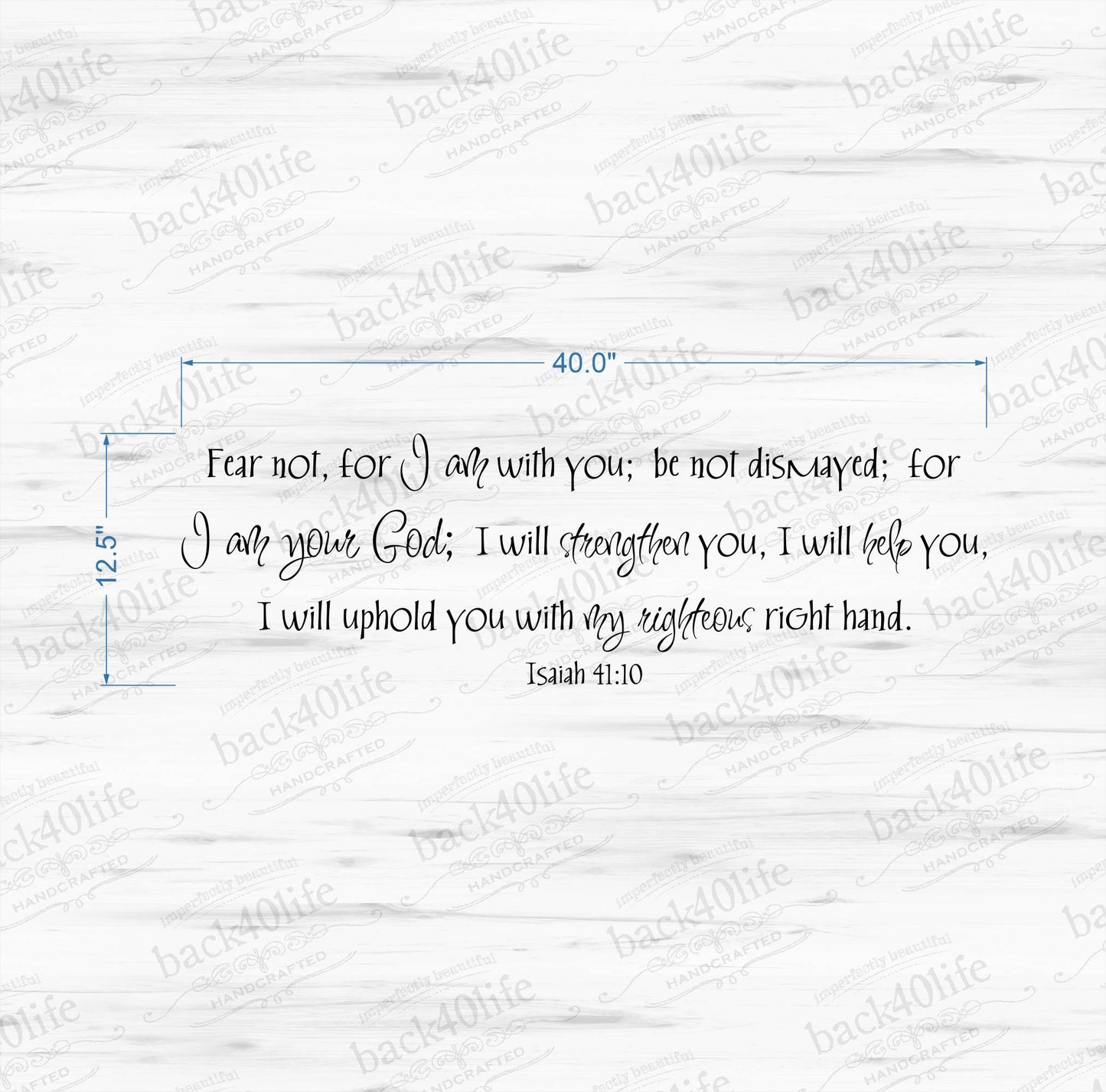 Do Not Fear - Isaiah 41:10 Vinyl Wall Decal (B-073)