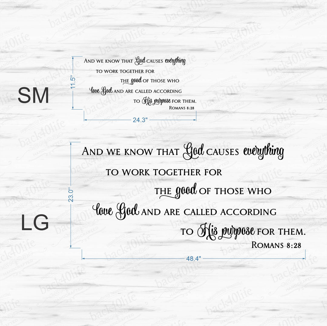 All Things Work Together - Romans 8:28 Vinyl Wall Decal (B-076)
