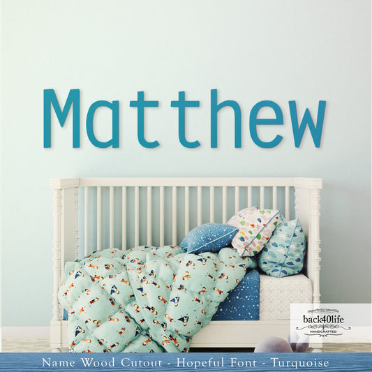 Custom Wooden Name Cutout Sign - Personalized Word Name Phrase Cutout for Boys and Girls (Hopeful Font) | Back40Life