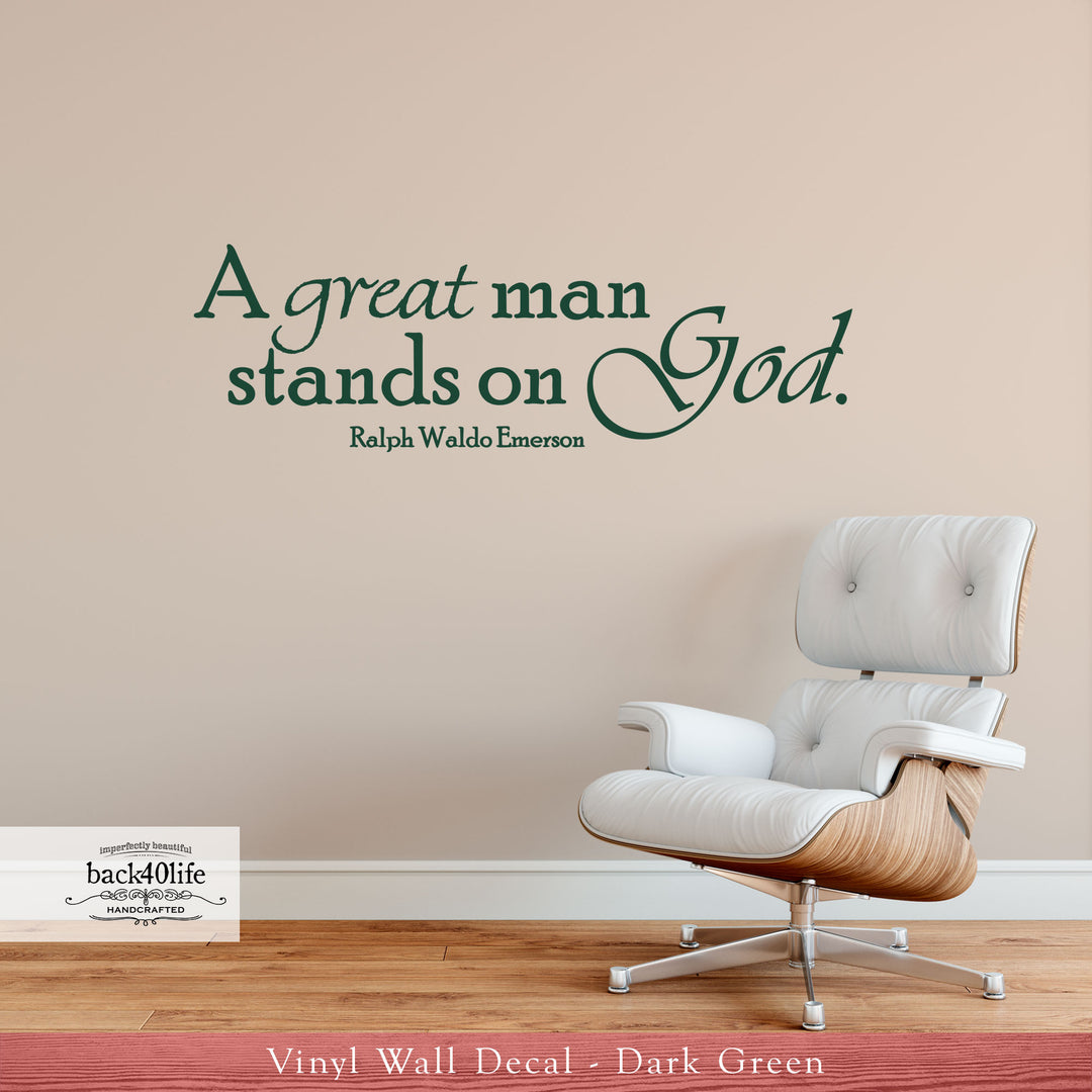 A Great Man Emerson Quote Vinyl Wall Decal (I-001)