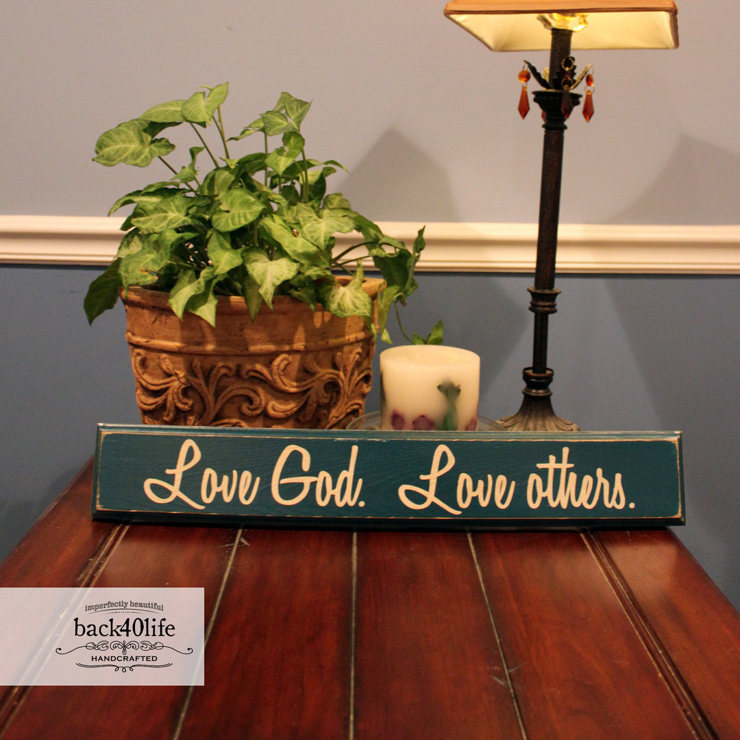 Love God Love others Painted Wooden Sign (I-006S)