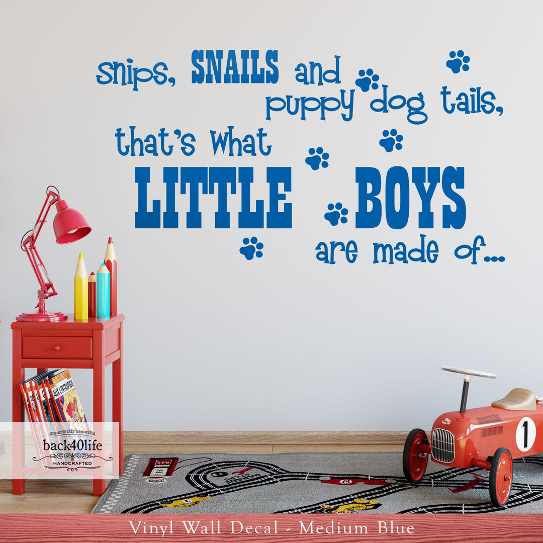 Snips, Snails and Puppy Dog Tails Vinyl Wall Decal (K-033c)