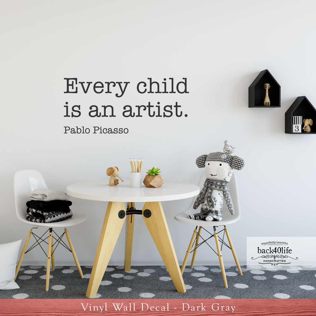 Every Child is an Artist Vinyl Wall Decal (K-048)