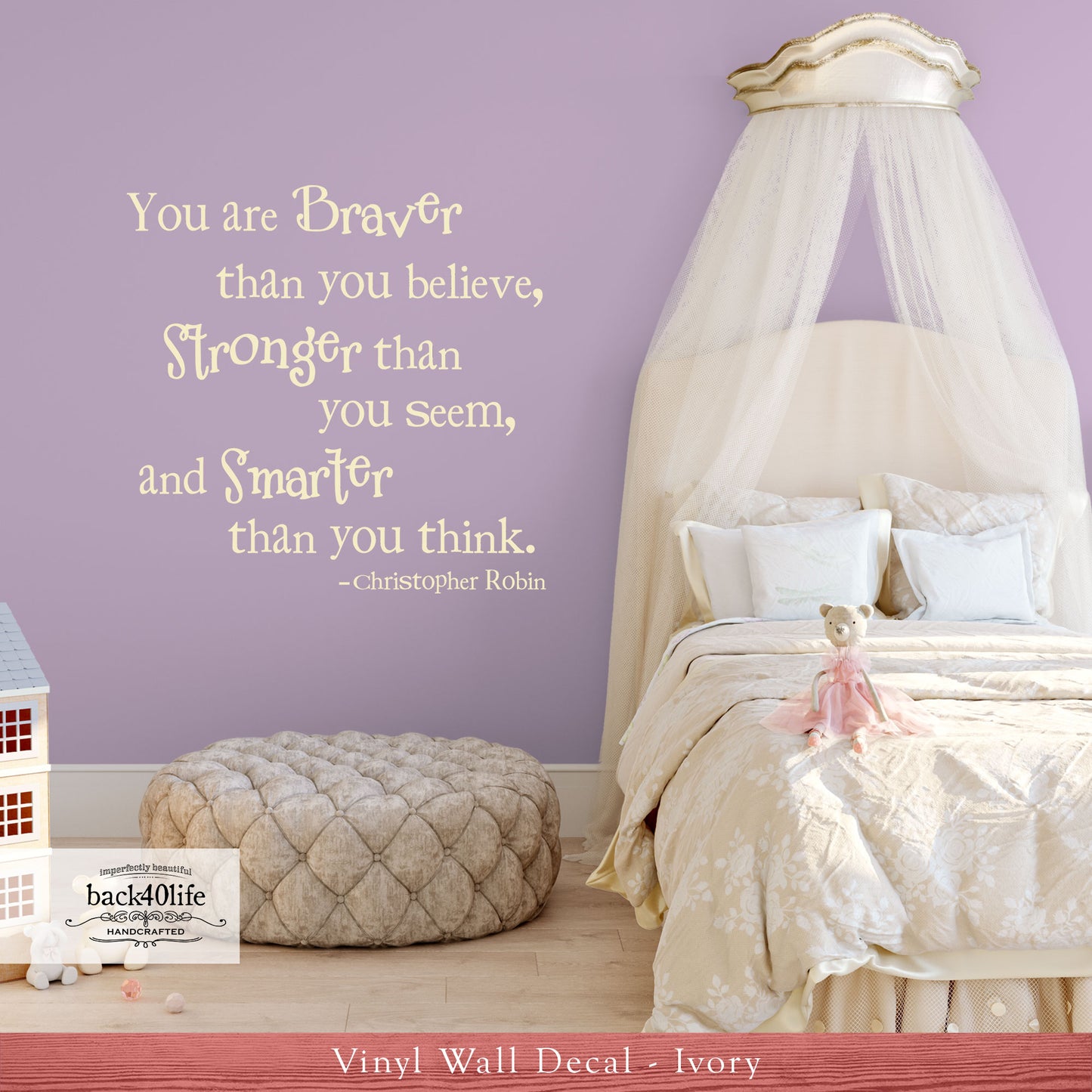 You Are Braver, Stronger, Smarter Vinyl Wall Decal (K-062c)