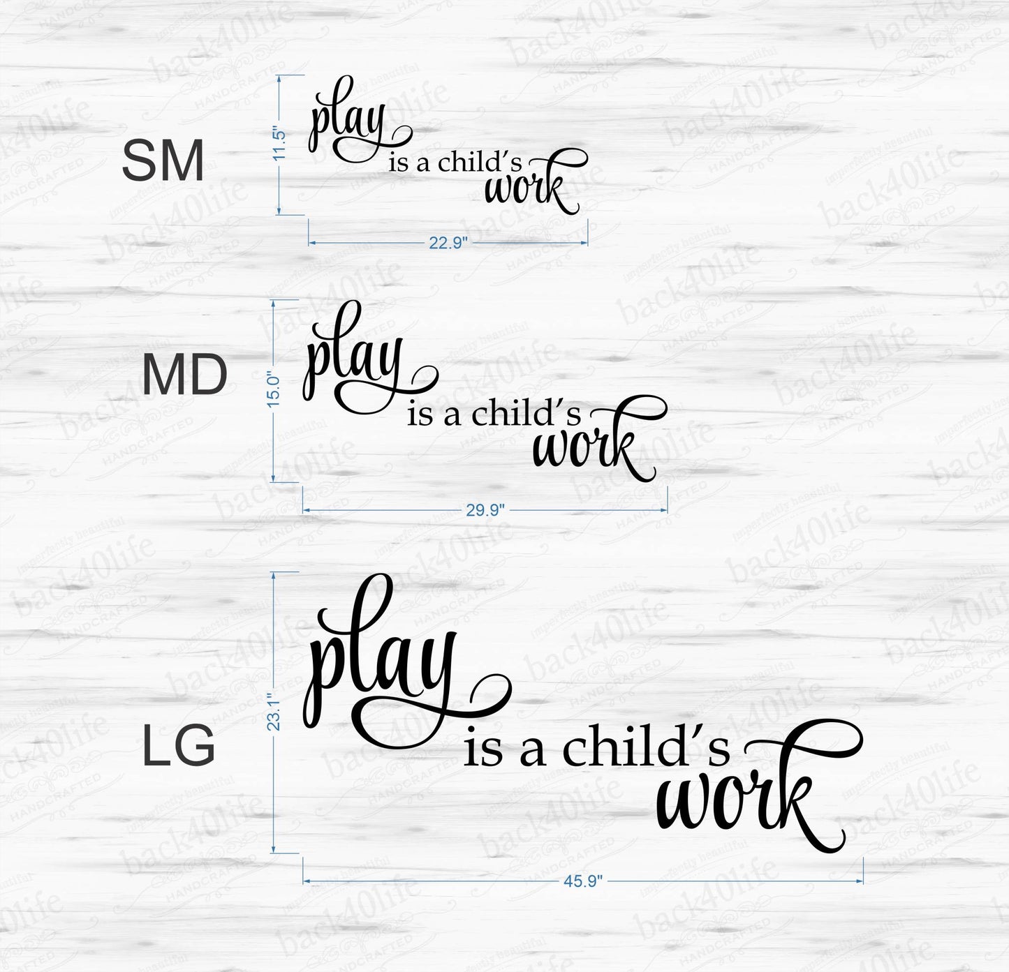 Play is a Child's Work Vinyl Wall Decal (K-068)