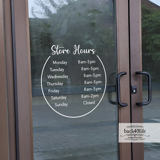 Store Shop Business Hours Vinyl Decal (E-006e)
