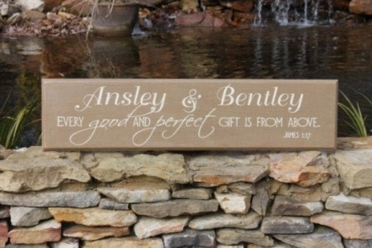 Every Good and Perfect Gift - James 1:7 Wood Sign (S-003)