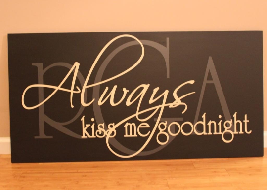 Always Kiss Me Goodnight with Monogram Initials Painted Wood Sign (S-004c)