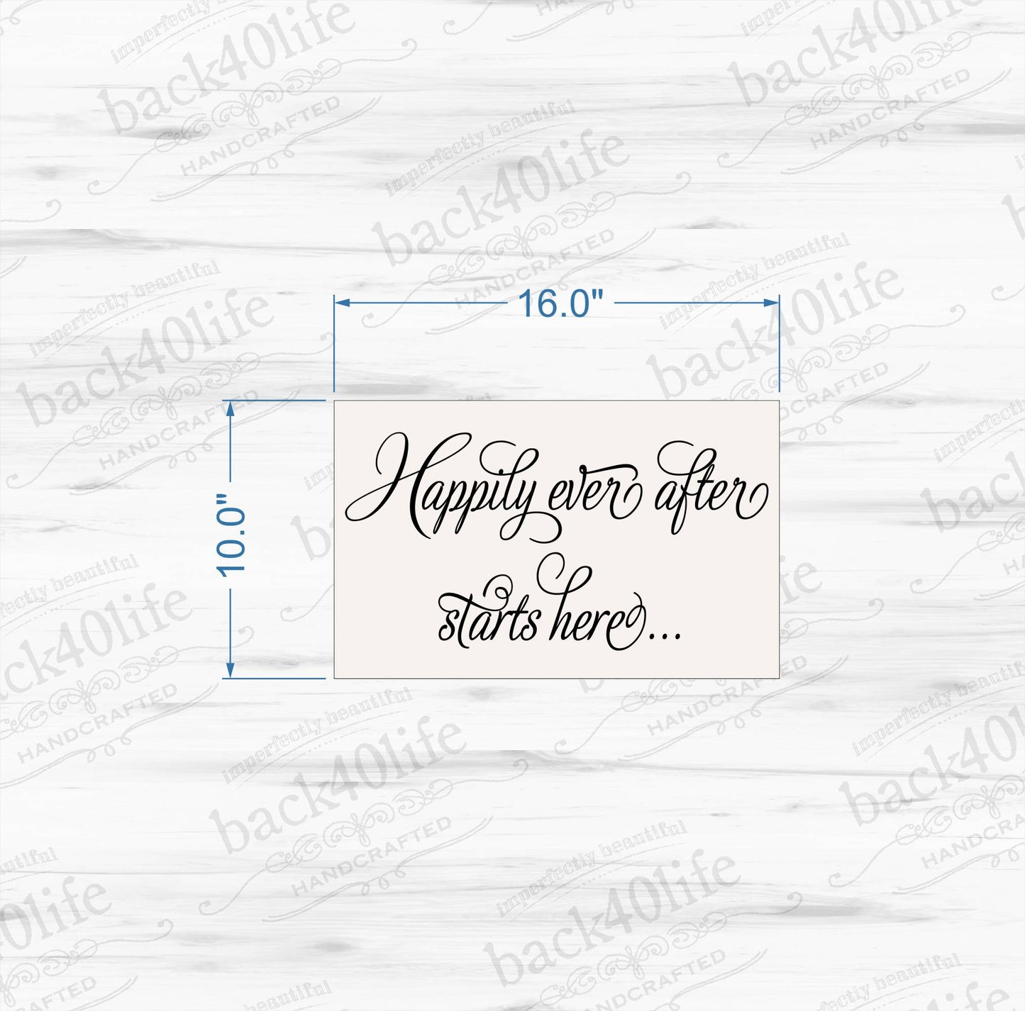Happily Ever After Starts Here Painted Wooden Wedding Sign (W-024)