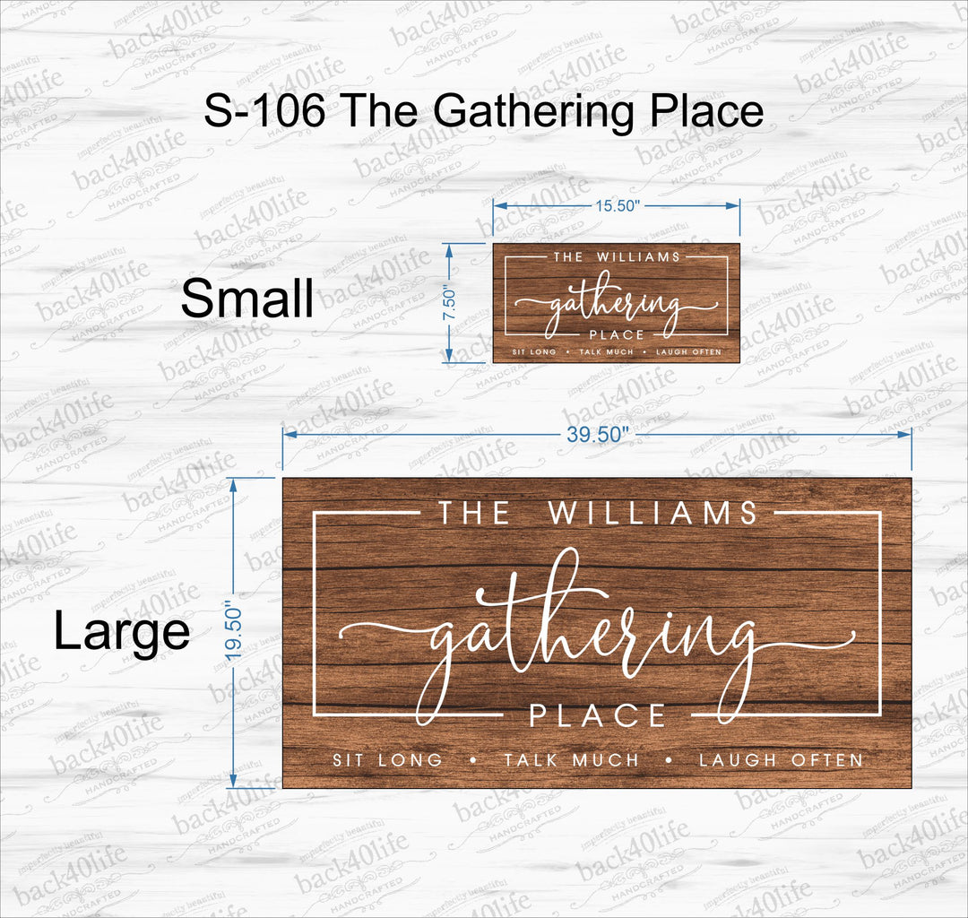 The Gathering Place Personalized Framed Wood Sign (S-106)