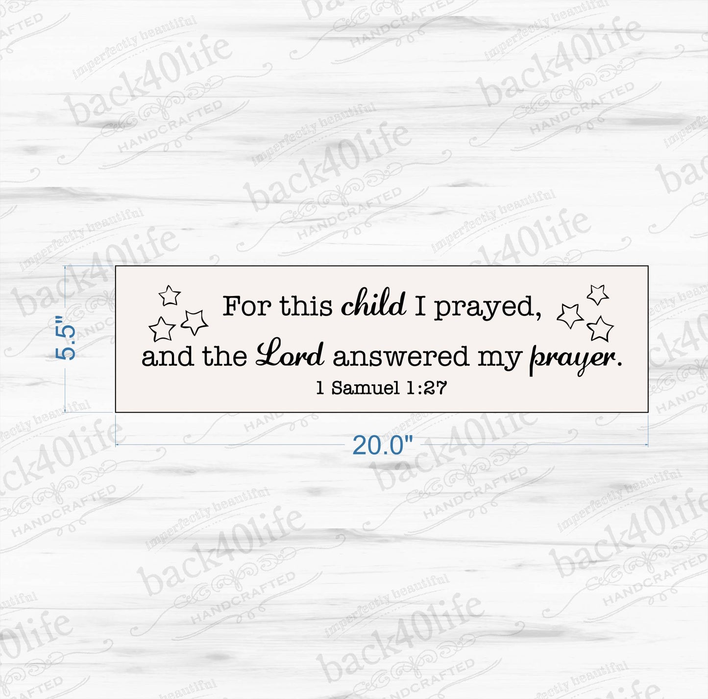 For This Child I Prayed - 1 Samuel 1:27 Painted Wood Sign (BS-001a)