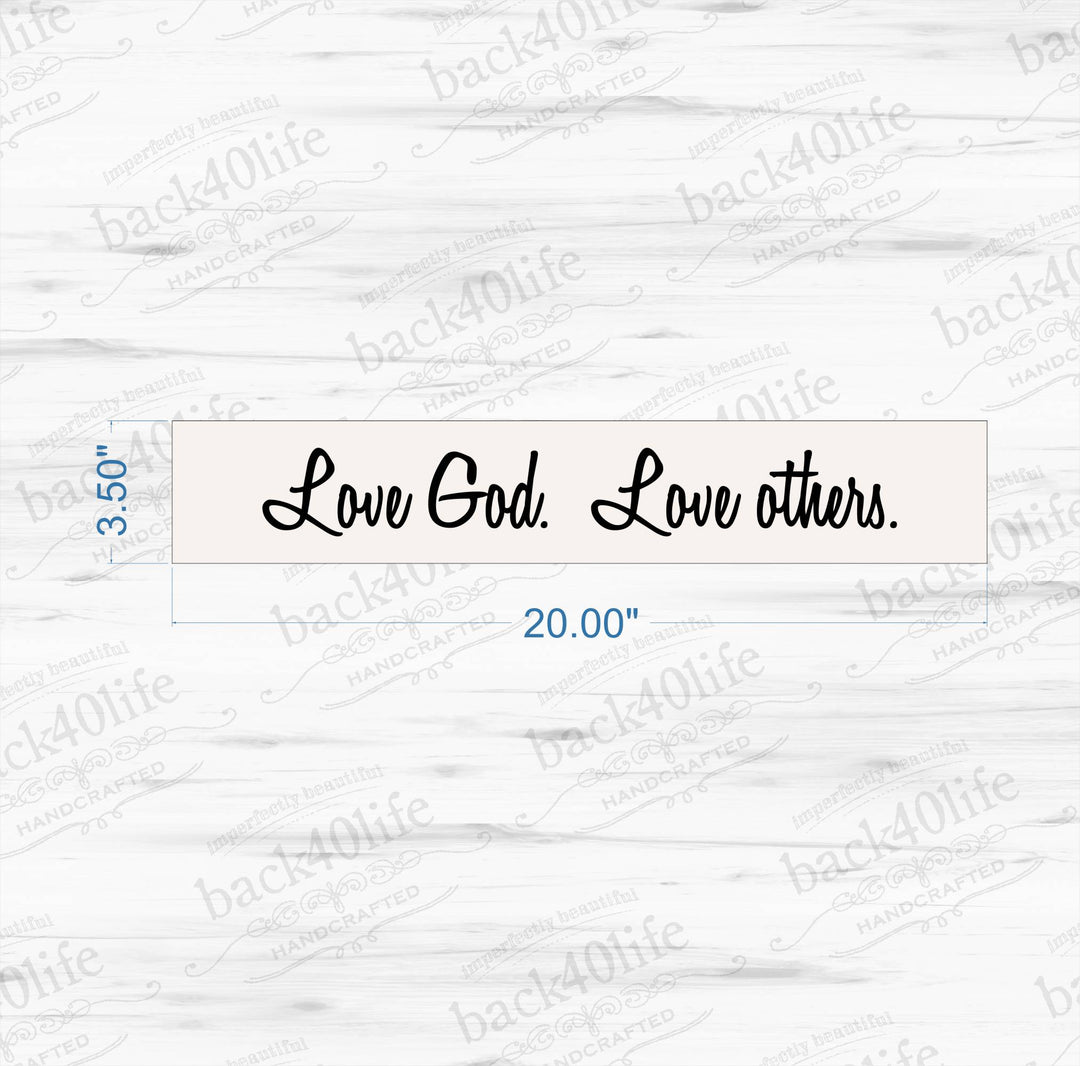 Love God Love others Painted Wooden Sign (I-006S)