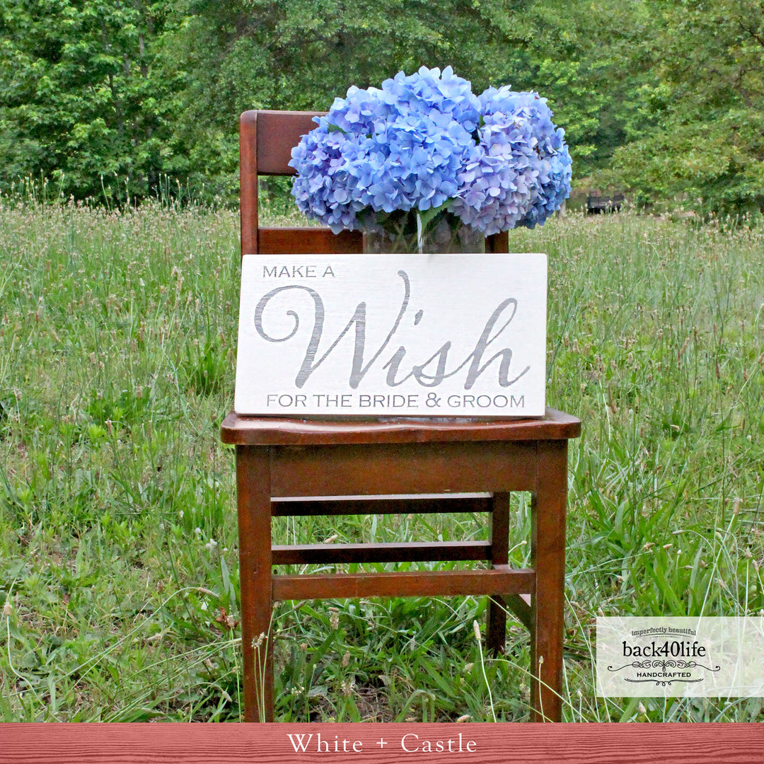 Make a Wish for the Bride and Groom Wood Wedding Sign (W-053)