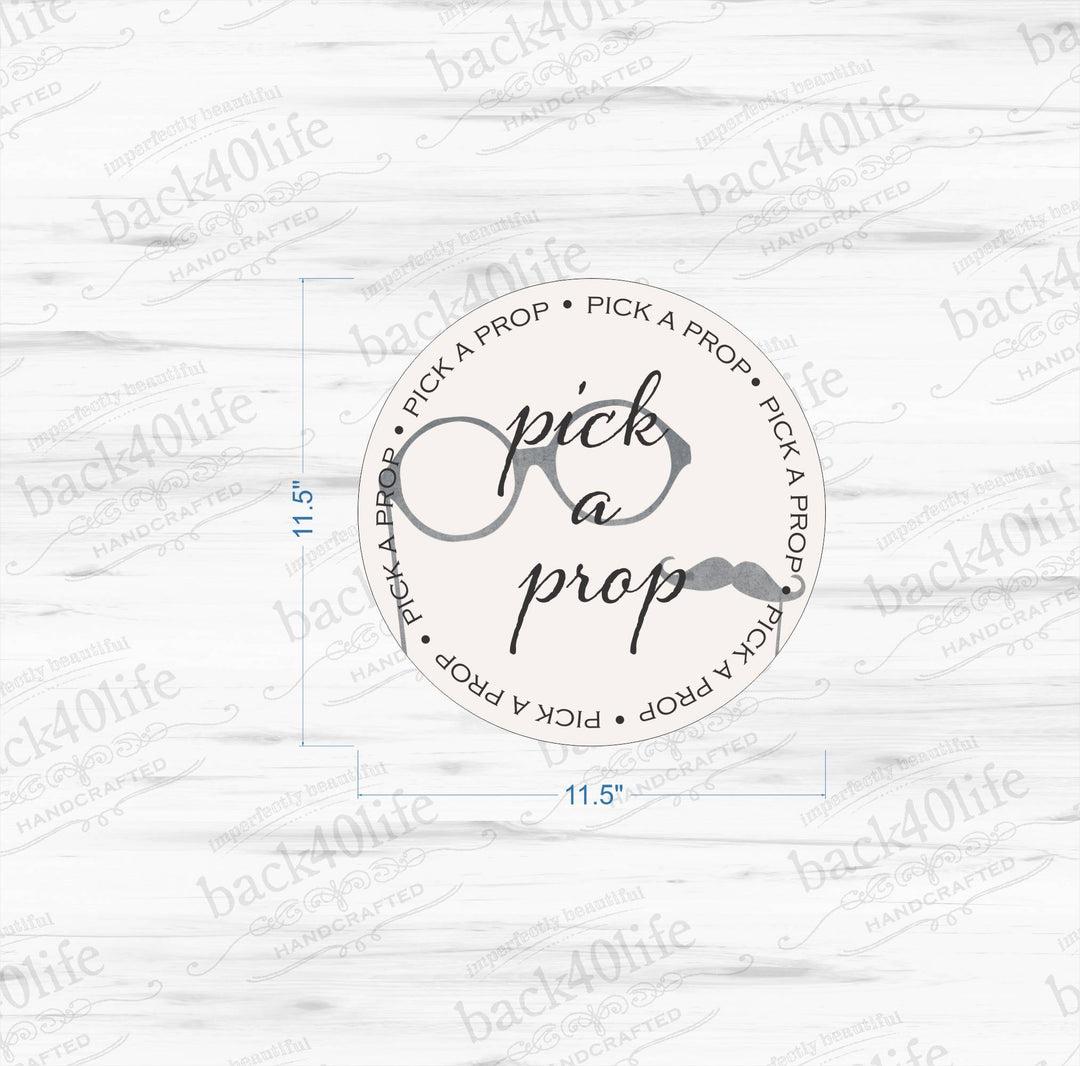 Pick a Prop Wedding Reception Party Wood Sign (W-054)