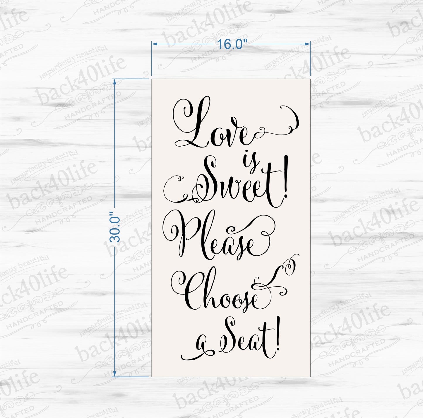 Love is Sweet - Please Choose a Seat Wood Wedding or Reception Sign (W-061)